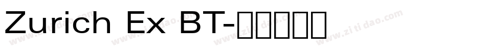 Zurich Ex BT字体转换